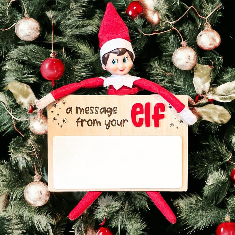 Message from Your Elf Board with Dry Erase Are for the Elf to Leave a Message This Christmas