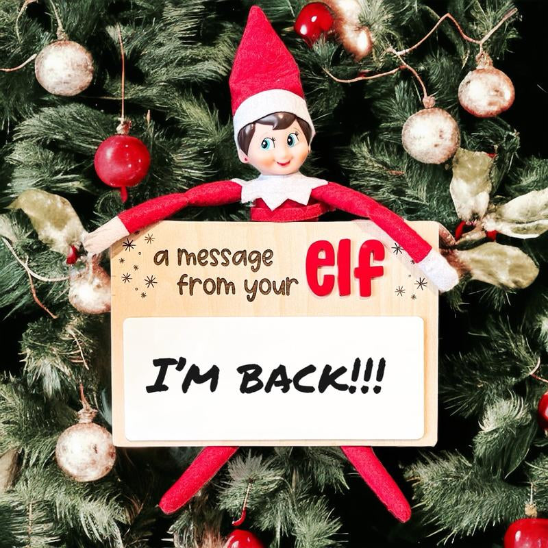 Message from Your Elf Board with Dry Erase Are for the Elf to Leave a Message This Christmas